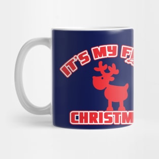 It's my first Christmas! Mug